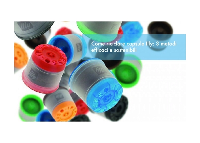 Come riciclare capsule Illy: 3 metodi efficaci e sostenibili
